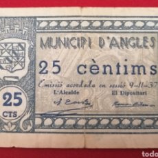 Billetes locales: ANGLES. GIRONA. 25 CENTIMS. NOVIEMBRE 1937. Lote 362067085