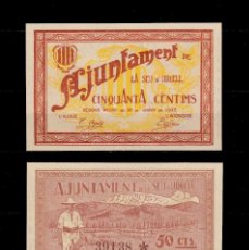 Billetes locales: LA SEU D´URGELL - 50 CENTIMOS , JUNIO 1937 - SIN CIRCULAR. Lote 371801206