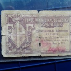Billetes locales: VALENCIA. CONSEJO MUNICIPAL DE ALCIRA - 25 CENTIMOS - MAYO 1937