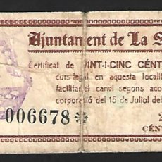 Billetes locales: LA SENIA (TARRAGONA), BILLETE LOCAL DE 25 CENTIMOS. GUERRA CIVIL. LOTE 1849. Lote 390252589