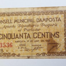 Billetes locales: BILLETE DE 50 CENTIMOS DEL CONSELL MUNICIPAL D´AMPOSTA DE 1937 EN MBC