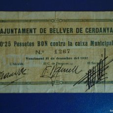 Billetes locales: (BL-13)BILLETE LOCAL - GUERRA CIVIL - AJUNTAMENT DE BELLVER DE CERDANYA - 25 CTS.