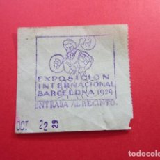 Billetes locales: REF: BIT_GC_SINDI-01 EXPOSICION BARCELONA 1929 ENTRADA MODELO 1