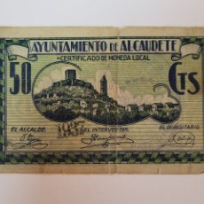Billetes locales: BILLETE 50 CENTIMOS AYUNTAMIENTO DE ALCAUDETE. GUERRA CIVIL . 1937