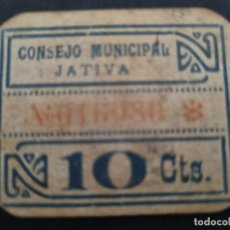 Billetes locales: BILLETE LOCAL GUERRA CIVIL 10 CENTIMOS CONSEJO MUNICIPAL JATIVA CARTULINA ORIGINAL PA