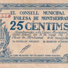 Banconote locali: BILLETE DE 25 CENTIMOS DEL CONSELL MUNICIPAL DE OLESA DE MONTSERRAT DEL AÑO 1937