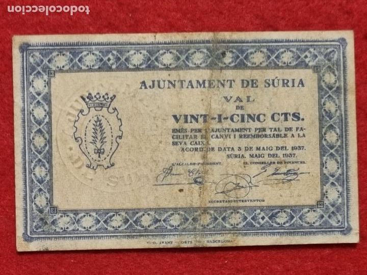 Banconote locali: BILLETE LOCAL GUERRA 25 CENTIMOS SURIA ORIGINAL PD