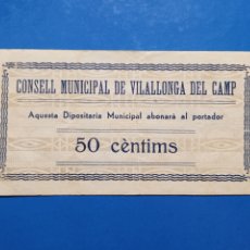 Billetes locales: VILALLONGA DEL CAMP ( TARRAGONA ) 50 CÉNTIMOS