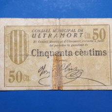 Billetes locales: ULTRAMORT ( GERONA ) 50 CÉNTIMOS