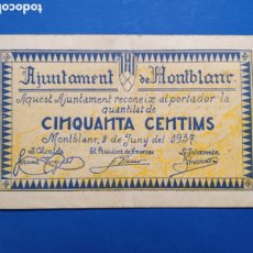 Billetes locales: MONTBLANC ( TARRAGONA ) 50 CÉNTIMOS