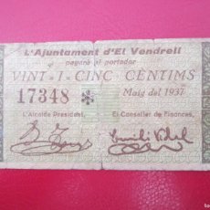 Billetes locales: BILLETE LOCAL 25 CENTIMOS EL VENDRELL 1937 GUERRA CIVIL