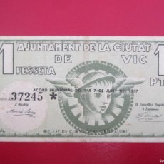 Billetes locales: BILLETE LOCAL 1 PESETA VIC 1937 GUERRA CIVIL