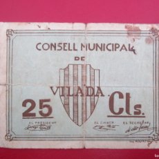 Billetes locales: BILLETE LOCAL 25 CENTIMOS VILADA 1937 GUERRA CIVIL