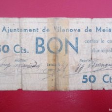 Billetes locales: BILLETE LOCAL 50 CENTIMOS VILANOVA DE MEIA 1937 GUERRA CIVIL