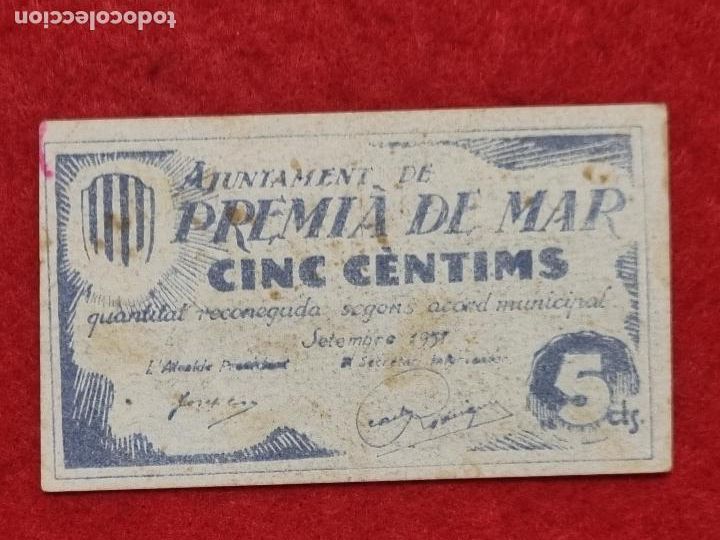 Billets locaux: BILLETE LOCAL GUERRA 5 CENTIMOS AYUNTAMENT DE PREMIA 1937 T866 ORIGINAL PC