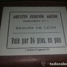Billetes locales: SEGURA DE LEON (BADAJOZ)...........VALE POR 24 PESETAS EN PAN....RRR