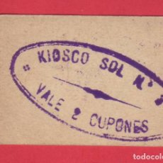 Billetes locales: VALE 2 CUPONES. KIOSKO SOL Nº3. ¿MADRID? AÑOS 20-30. IMPRESO EN UN CROMO DE CAJA CERILLAS.