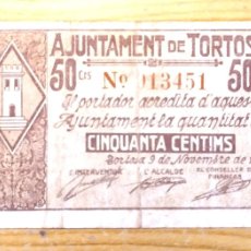 Billetes locales: BILLETE LOCAL DE 50 CÉNTIMOS TORTOSA 1937