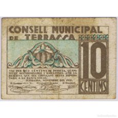 Billetes locales: BILLETE CONSELL MUNICIPAL DE TERRASSA 10 CENTIMOS 1937