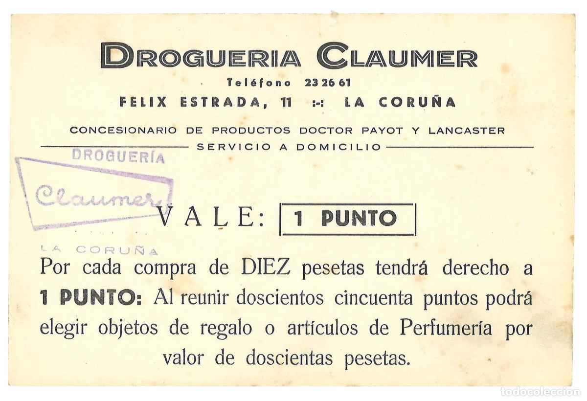 Billetes locales: A Coru&ntilde;a, DROGUER&Iacute;A CLAUMER, Vale 1 Punto, blanco, Galicia Billete, La