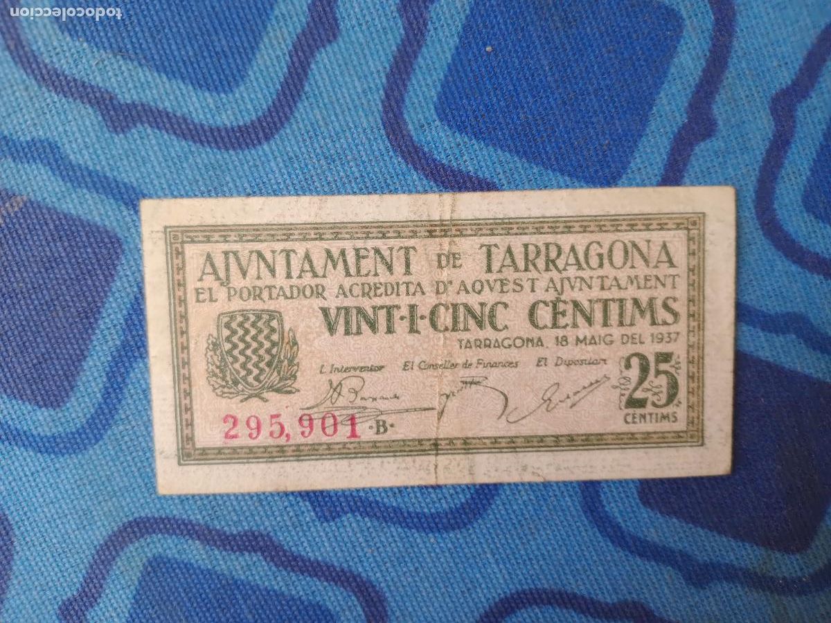 Billetes locales: Tarragona. 25 CENTIMS DEL A&Ntilde;O 1937 - Foto 1