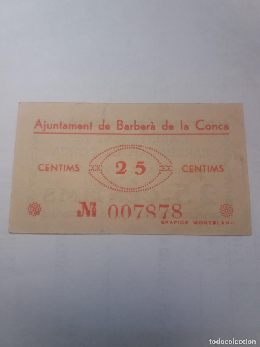 Billetes locales: Billete 25 C&egrave;ntims Ajuntament BARBERA DE LA CONCA - Foto 2