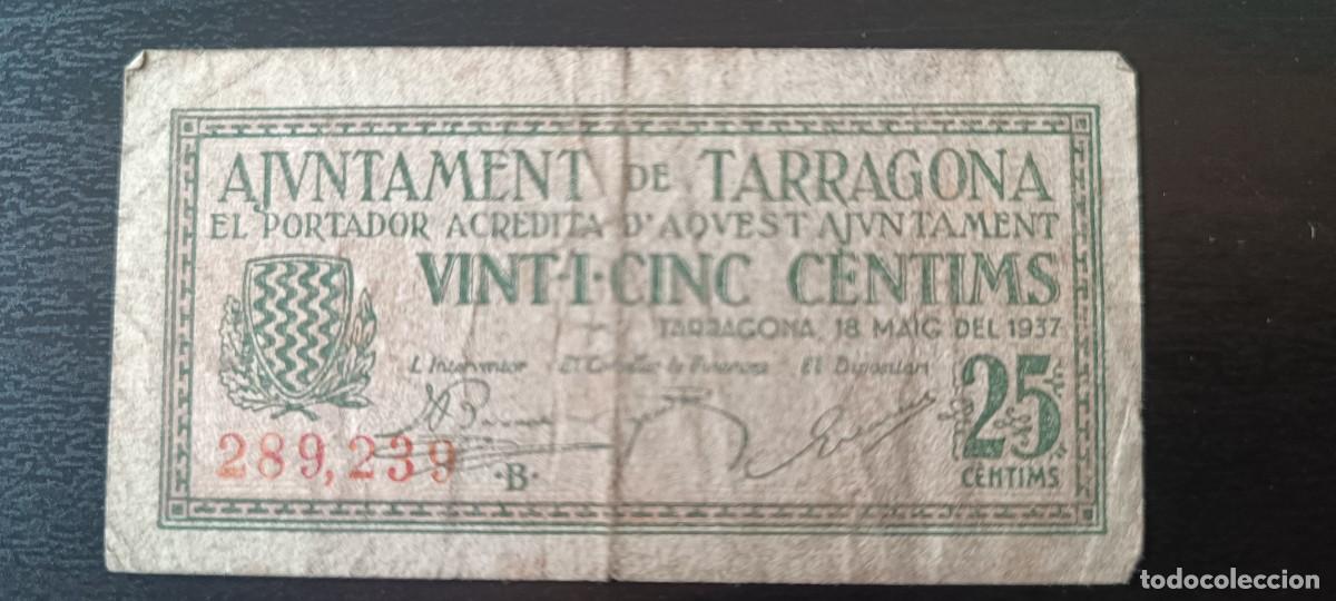 Billetes locales: BILLETE TARRAGONA 25 CENTIMOS 1937 - Foto 1