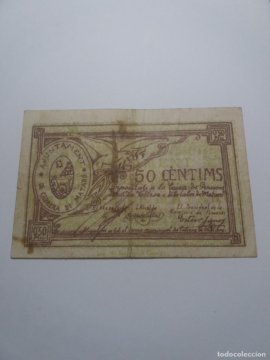 Billetes locales: Billete 50 C&egrave;ntims Ajuntament CABRERA DE MATAR&Oacute; - Foto 2