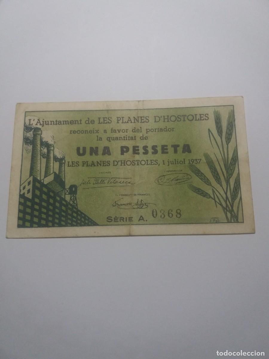 Banconote locali: Billete 1 Pesseta Ajuntament LES PLANES D'HOSTOLES 1 Juliol 1937