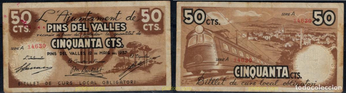 Banconote locali: 10951 ESPA&Ntilde;A. Emisiones locales republicanas 1937 AJUNTAMENT DE PINS DEL VALLES 50 CENTIMS 1937