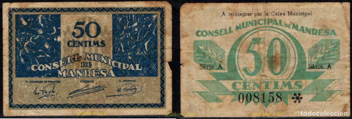 Billetes locales: 10016 ESPA&Ntilde;A. Emisiones locales republicanas 1937 CONSELL MUNICIPAL DE MANRESA 50 CENTIMS 1937