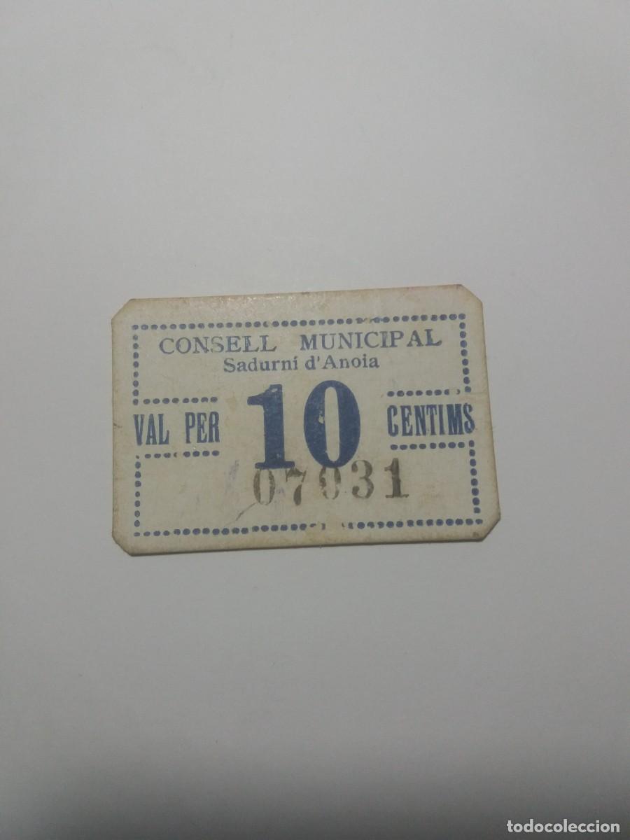 Billetes locales: Billete 10 C&egrave;ntims Consell Municipal SADURN&Iacute; D'ANOIA