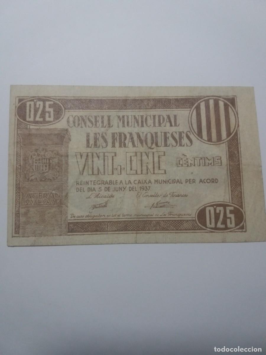 Billetes locales: Billete 25 C&egrave;ntims Consell Municipal LES FRANQUESES 5 Juny 1937