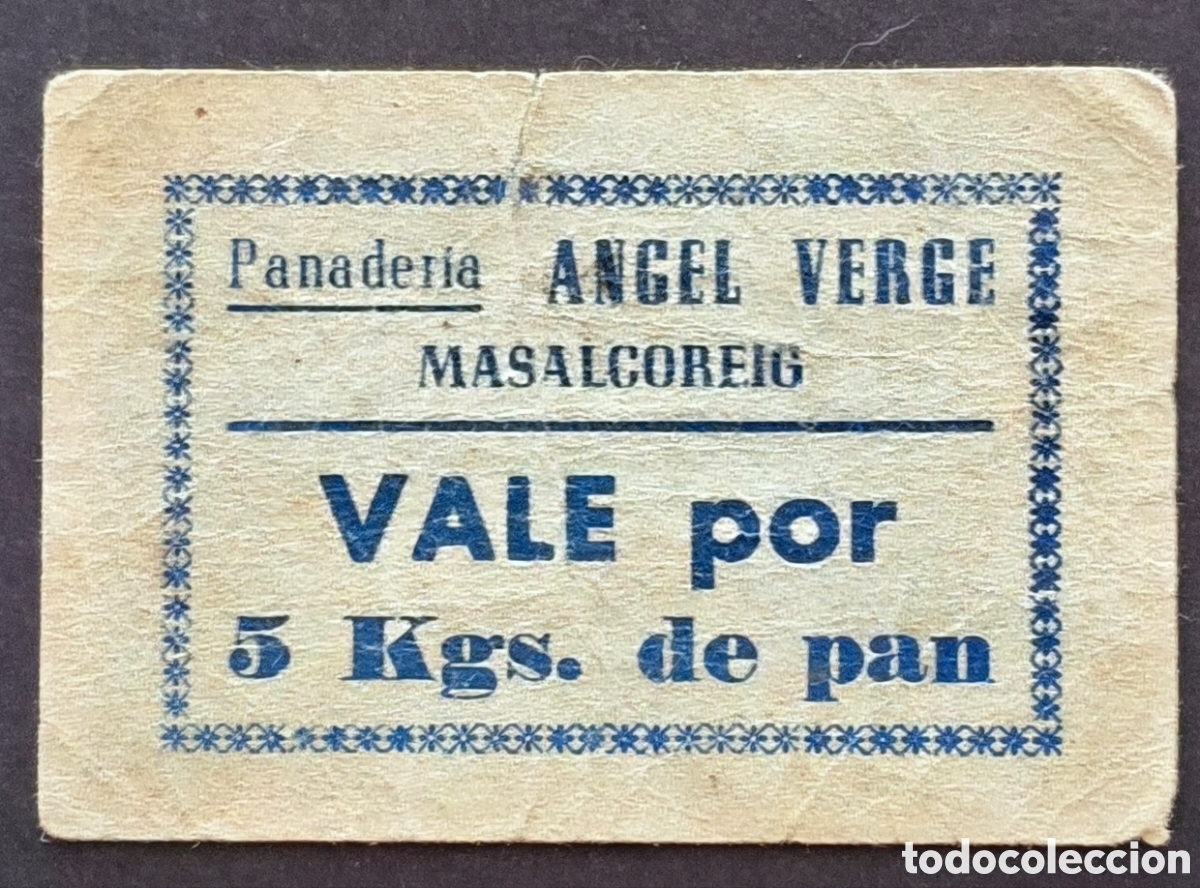 Billetes locales: Vale de pan - Angel Verge - Masalcoreig (Lleida) - 5 Kilos de pan