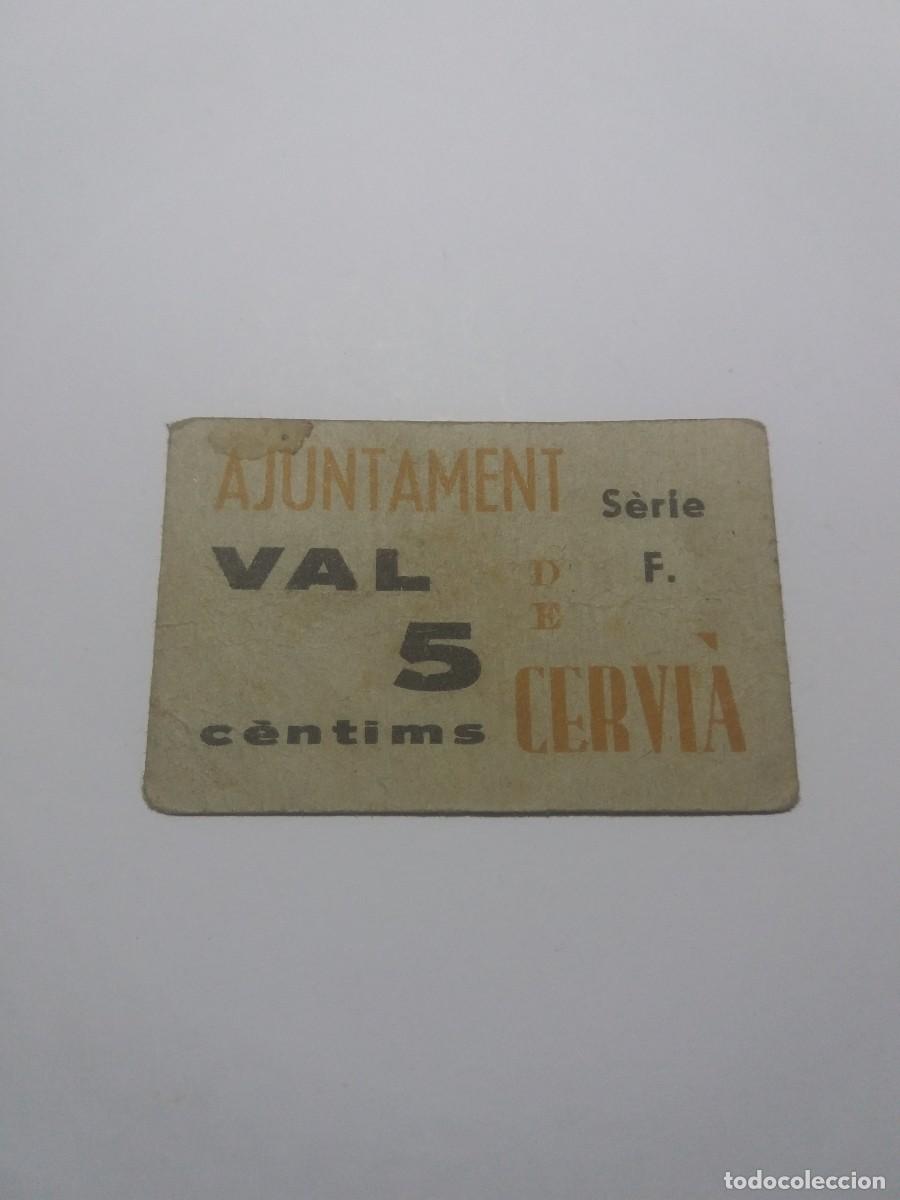 Billetes locales: Billete 5 C&egrave;ntims Ajuntament CERVI&Agrave; (Le garrigues-Lleida)