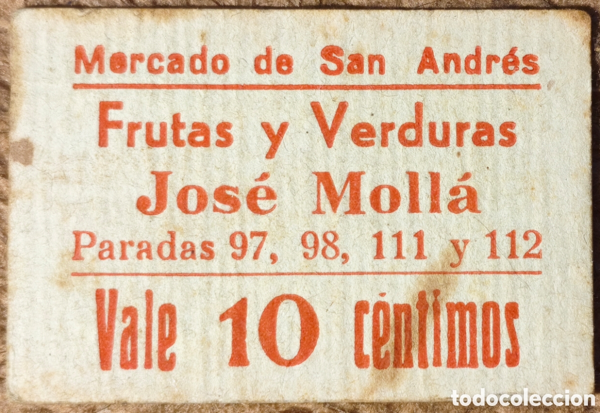 Billetes locales: AL1601 - Mercado de San Andr&eacute;s - Frutas y Verduras Jos&eacute; Moll&aacute; - 10 cts