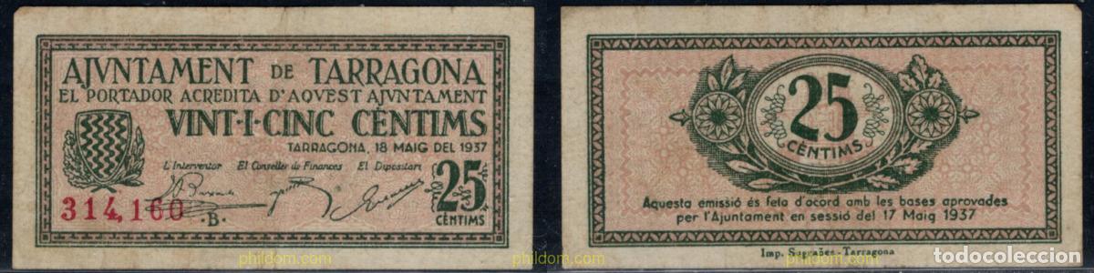 Billetes locales: 10939 ESPA&Ntilde;A. Emisiones locales republicanas 1937 AJUNTAMENT DE TARRAGONA 25 CENTIMOS 1937
