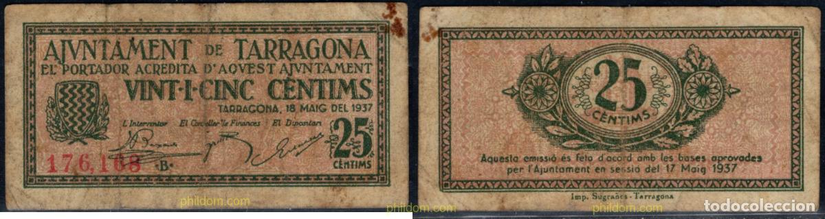 Billetes locales: 10940 ESPA&Ntilde;A. Emisiones locales republicanas 1937 AJUNTAMENT DE TARRAGONA 25 CENTIMOS 1937