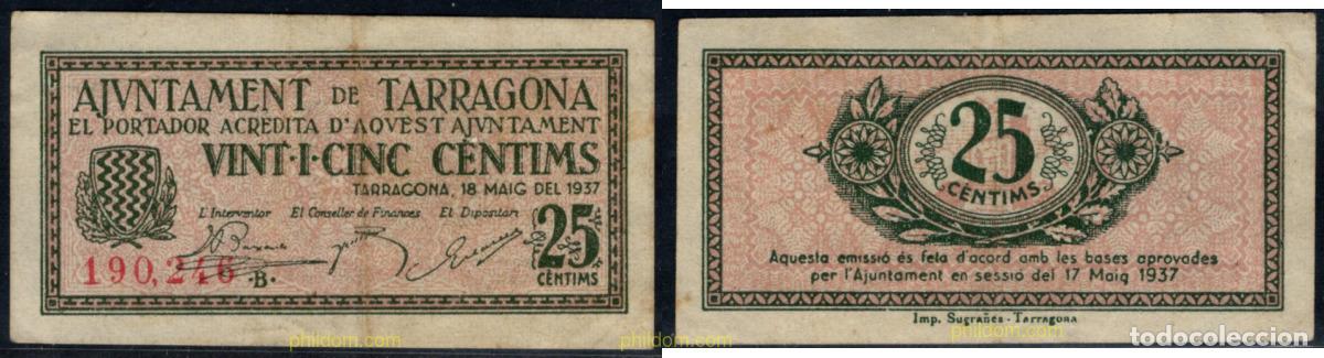 Billetes locales: 10941 ESPA&Ntilde;A. Emisiones locales republicanas 1937 AJUNTAMENT DE TARRAGONA 25 CENTIMOS 1937