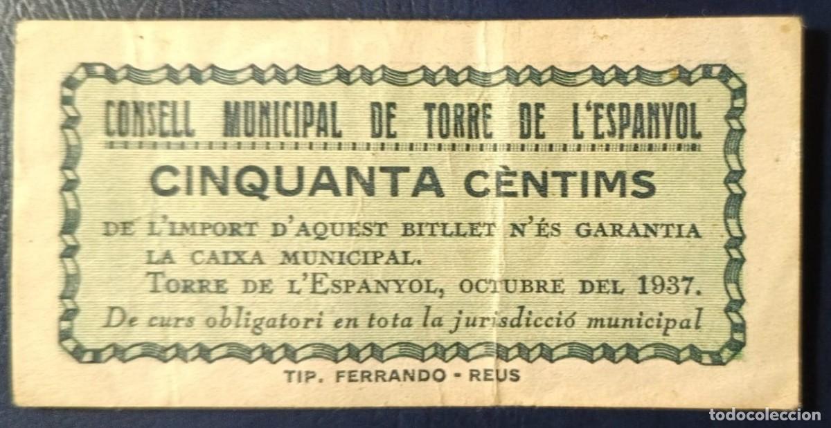 Billetes locales: 50 CENTIMOS CONSELL MUNICIPAL DE TORRE DEL ESPANYOL ( RR ) ( BLO1842 )