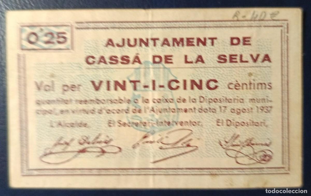 Billetes locales: 25 CENTIMOS AJUNTAMENT DE CASSA DE LA SELVA ( BLO1852 )