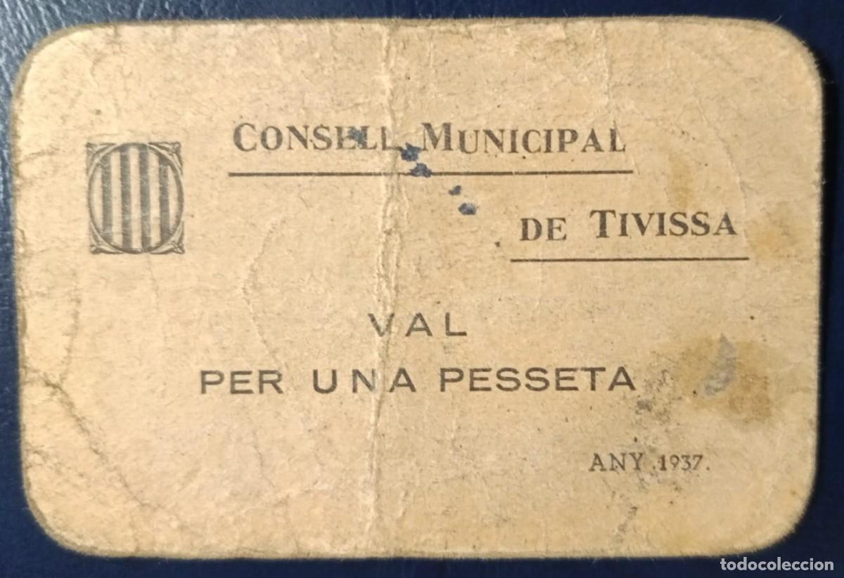 Billetes locales: UNA PESETA AJUNTAMENT DE CONSELL MUNICIPAL DE TIVISSA ( RR ) ( BLO1870 )