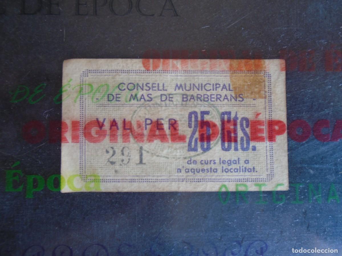Billetes locales: (YA-013B)VAL 25 CTS.CONSELL MUNICIPAL DE MAS DE BARBERANS(TARRAGONA)-GUERRA CIVIL