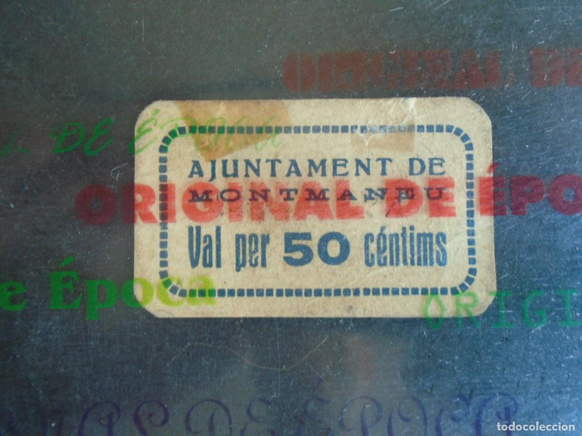 Billetes locales: (YA-020)VAL 50 CENTIMS AJUNTAMENT DE MONTMANEU-GUERRA CIVIL