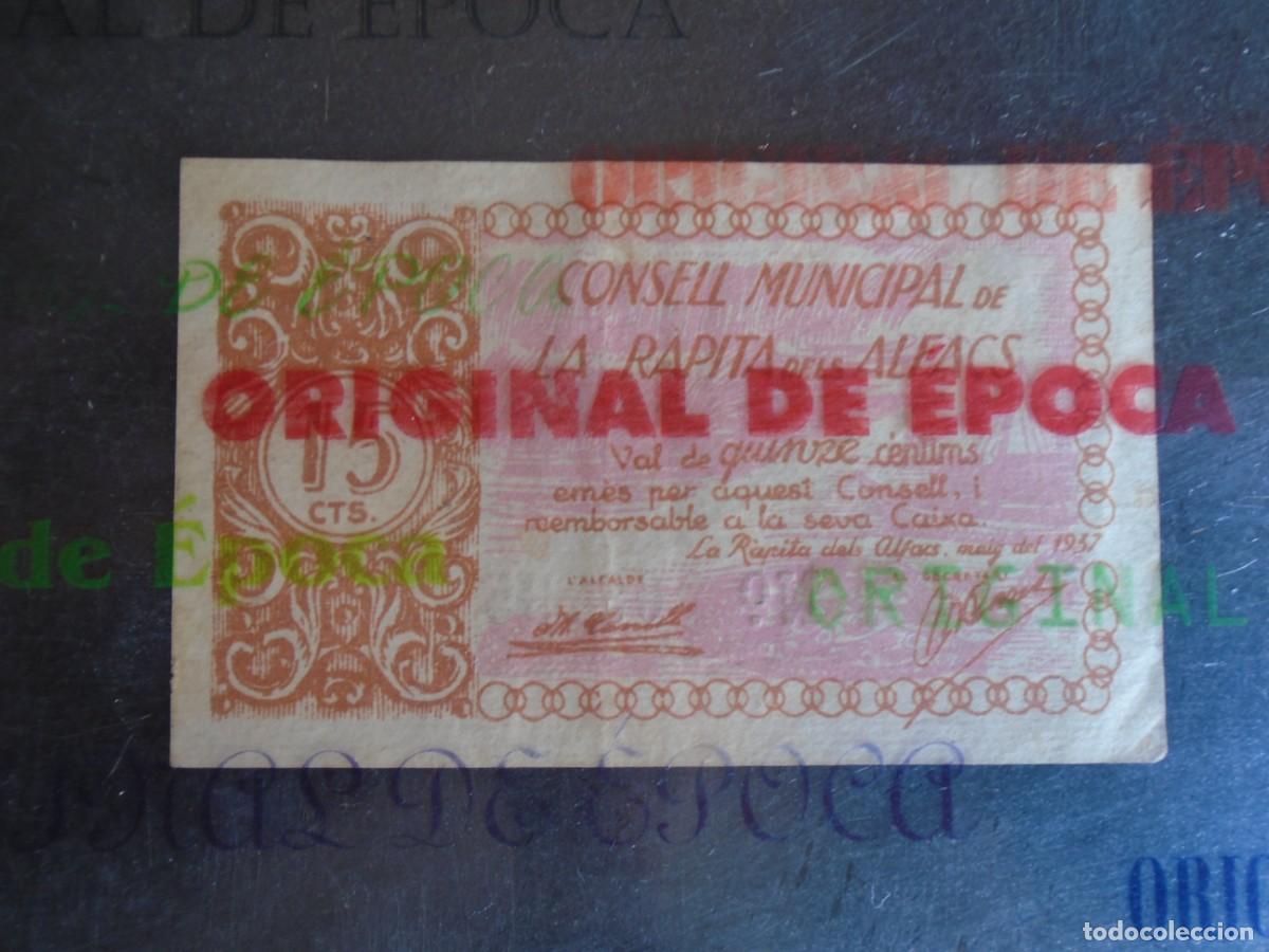 Billets locaux: (YA-030)15 CTS.CONSELL MUNICIPAL DE LA RAPITA DELS ALFACS-GUERRA CIVIL
