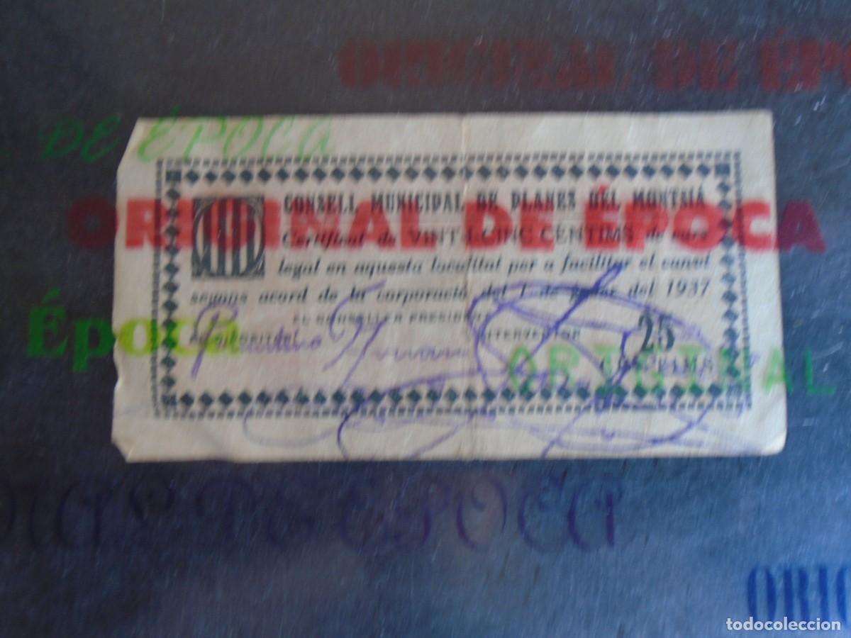 Billetes locales: (YA-033B)BILLETE DE 25 CTS.CONSELL MUNICIPAL DE PLANES DEL MONTSIA - GUERRA CIVIL