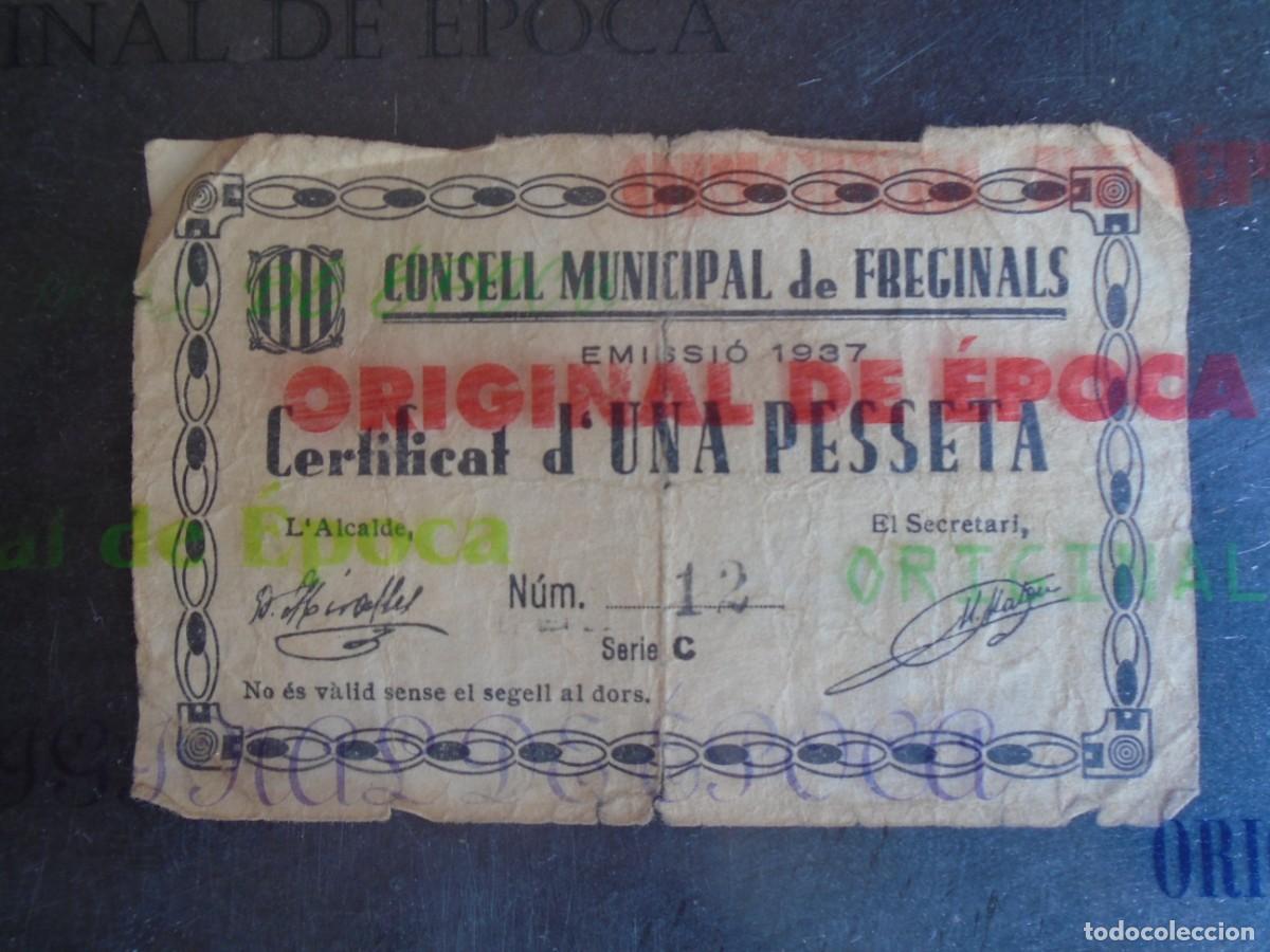 Billetes locales: (YA-40B)UNA PESETA CONSELL MUNICIPAL DE FREGINALS-GUERRA CIVIL