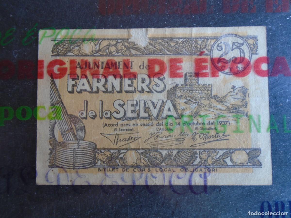Billetes locales: (YA-42B)25 CTS.AJUNTAMENT DE FARNES DE LA SELVA-GUERRA CIVIL