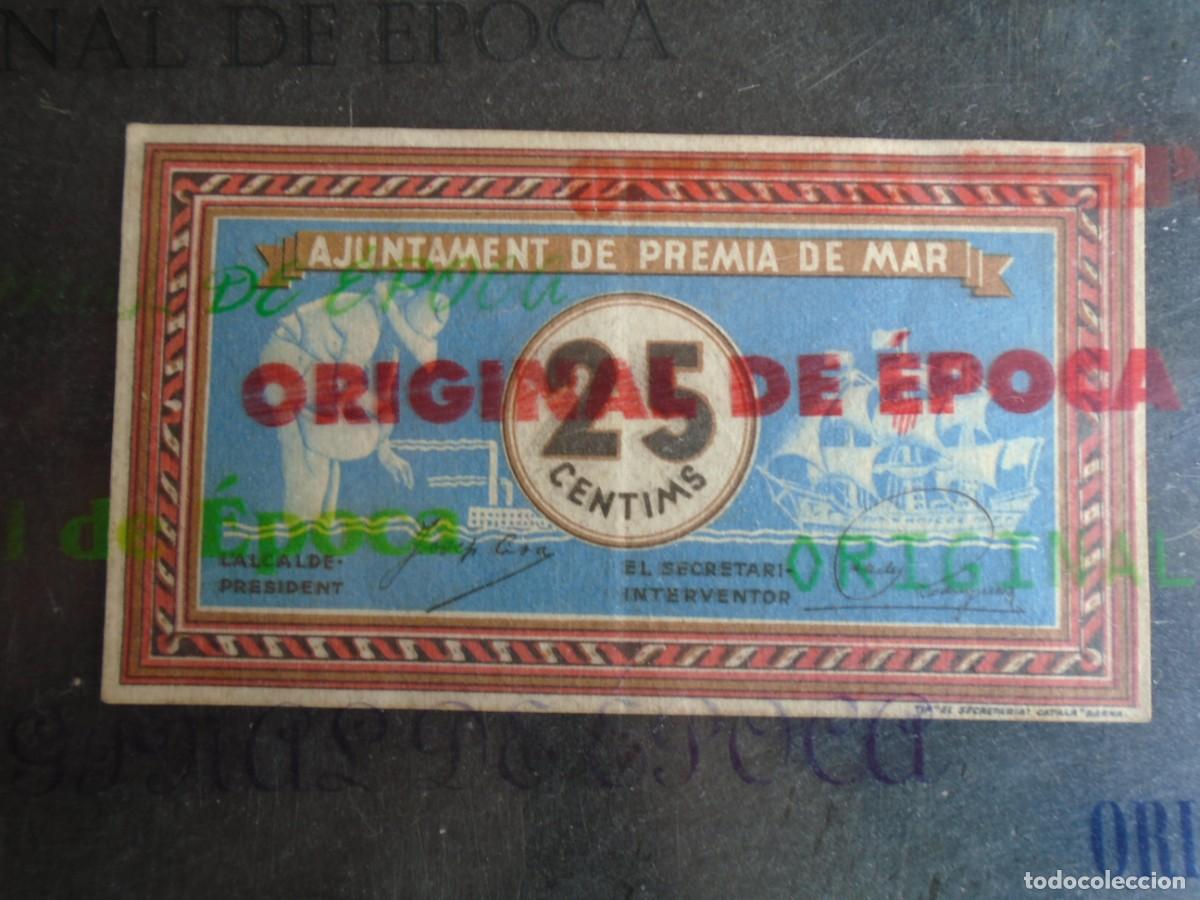 Billetes locales: (YA-52)25 CTS.AJUNTAMENT DE PREMIA DE MAR-GUERRA CIVIL