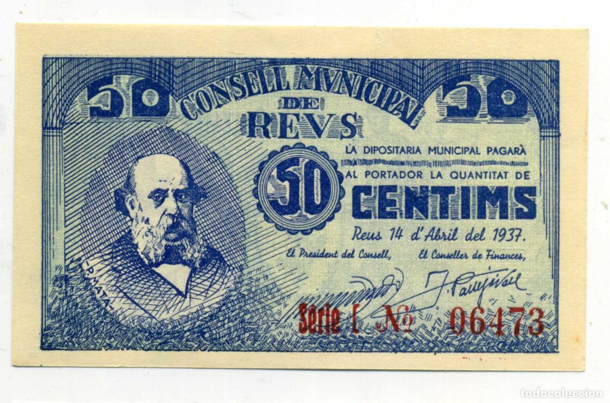 Billetes locales: XS- GUERRA CIVIL 1937 REUS 50 C&egrave;ntims P. Mata Var. N cargolada S/C